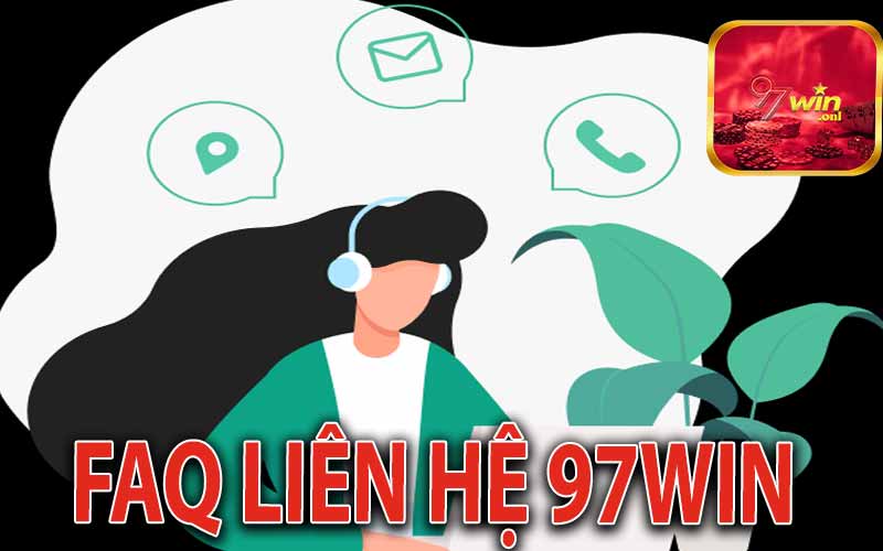 Những Câu Hỏi Thường Gặp 97Win